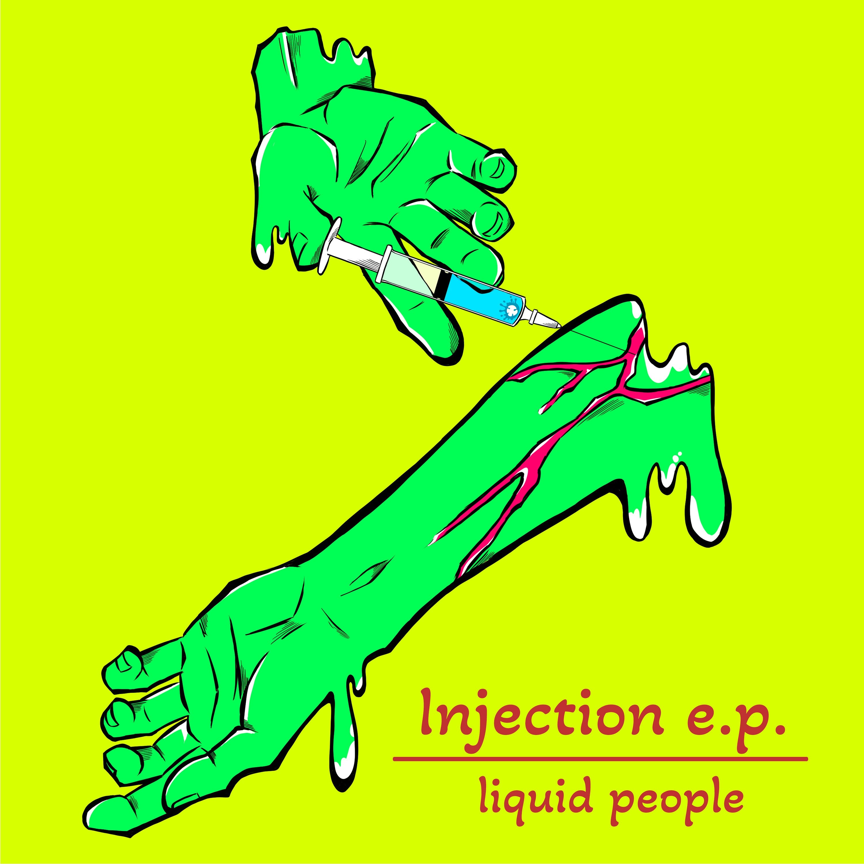 liquid people "Injection e.p."
